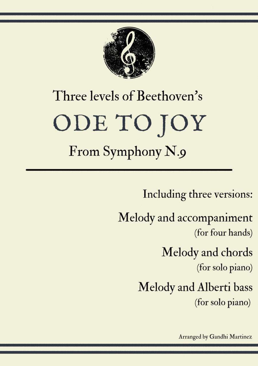 Three levels of Ode to Joy - Piano (arr. Gandhi Martinez)