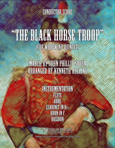 March - The Black Horse Troop (for Woodwind Quintet) (arr. Kenneth Abeling)