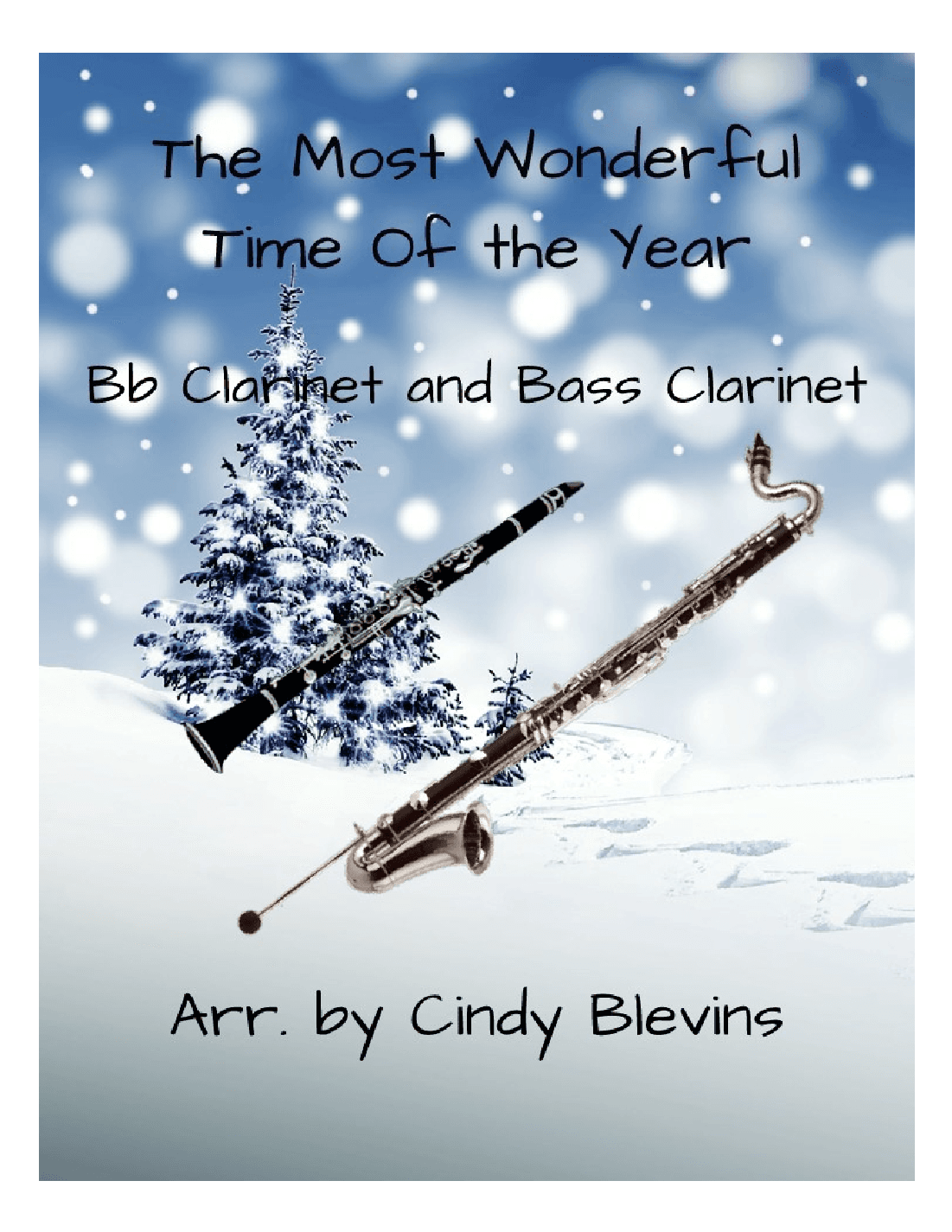 The Most Wonderful Time Of The Year (arr. Cindy Blevins)