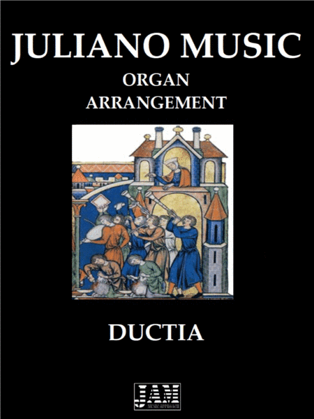 DUCTIA (EASY ORGAN ARRANGEMENT) - ANONYMOUS (arr. Juliano Music)