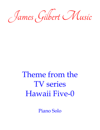 Hawaii Five-O Theme (arr. James Gilbert)