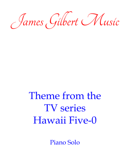 Hawaii Five-O Theme (arr. James Gilbert)