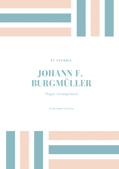 Burgmüller, Johann Friederich Opus 100 (arr. Pereira, Henrique S.)
