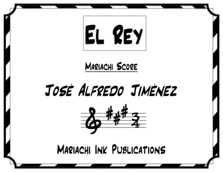 El Rey (arr. Mariachi Ink Publications)