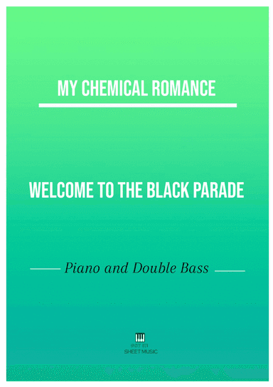 Welcome To The Black Parade (arr. ANDRE LAITANO)