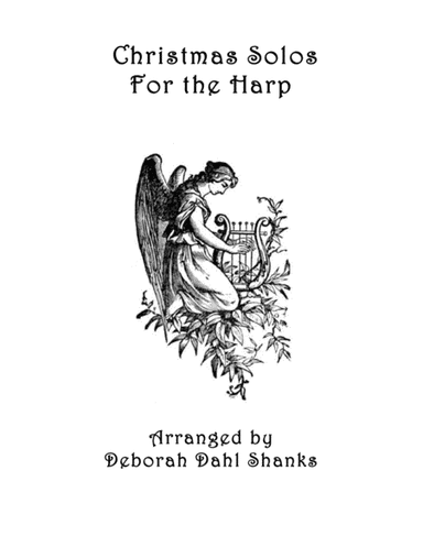 Christmas Solos for the Harp (arr. Deborah Dahl Shanks)