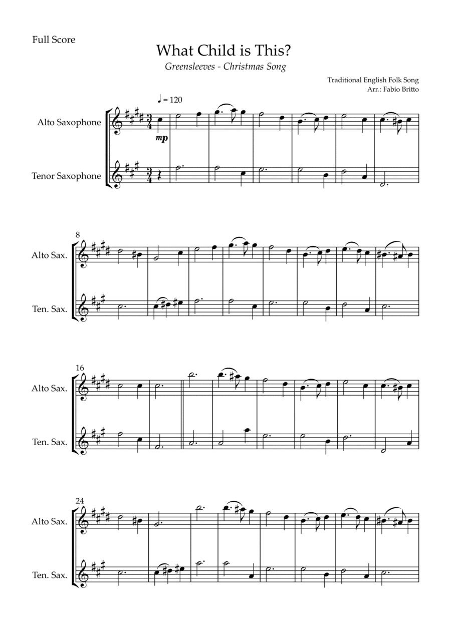 What Child is This? - Greensleeves (Christmas Song) for Alto Saxophone & Tenor Saxophone Duo (arr. Fabio Britto)