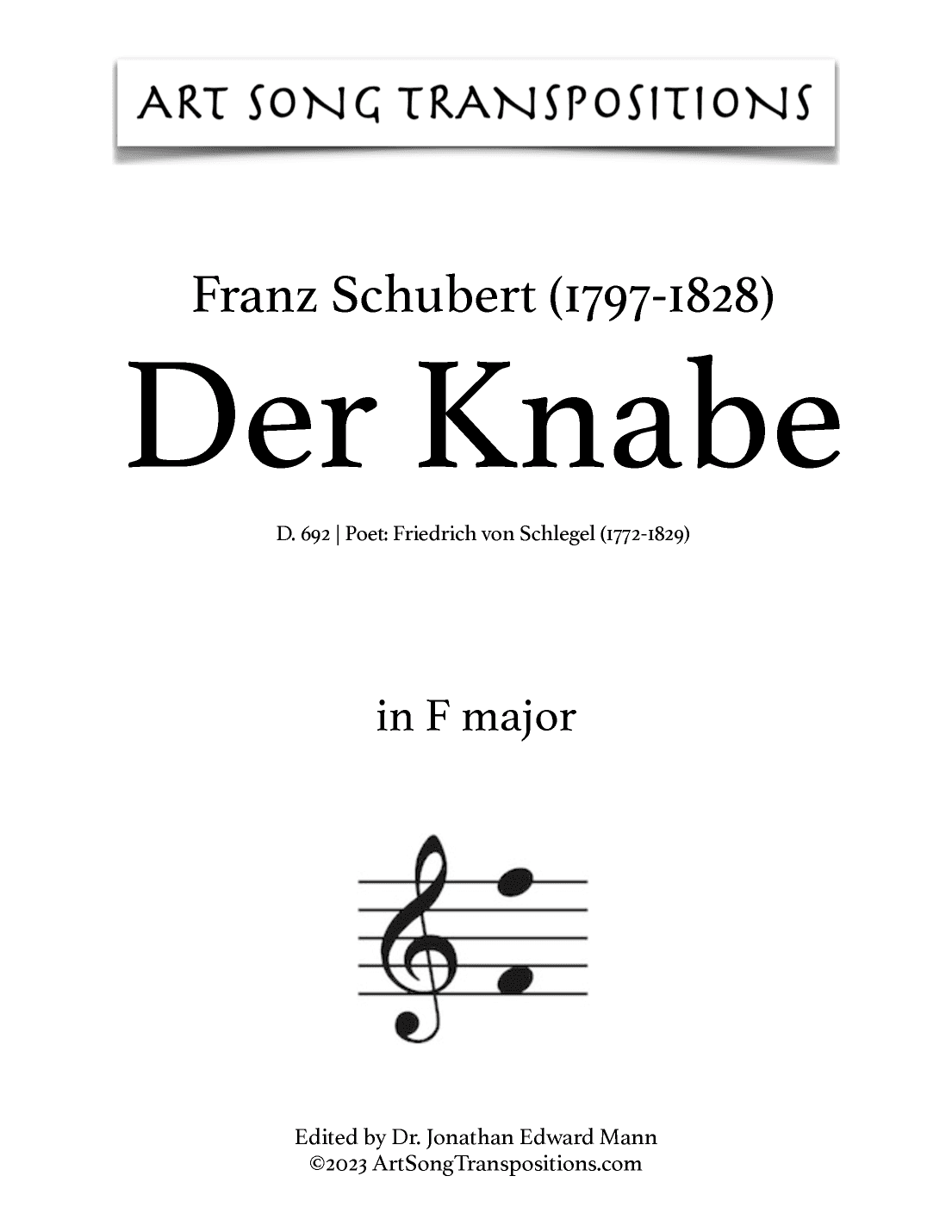 SCHUBERT: Der Knabe, D. 692 (transposed to F major) (arr. ArtSongTranspositions.com)