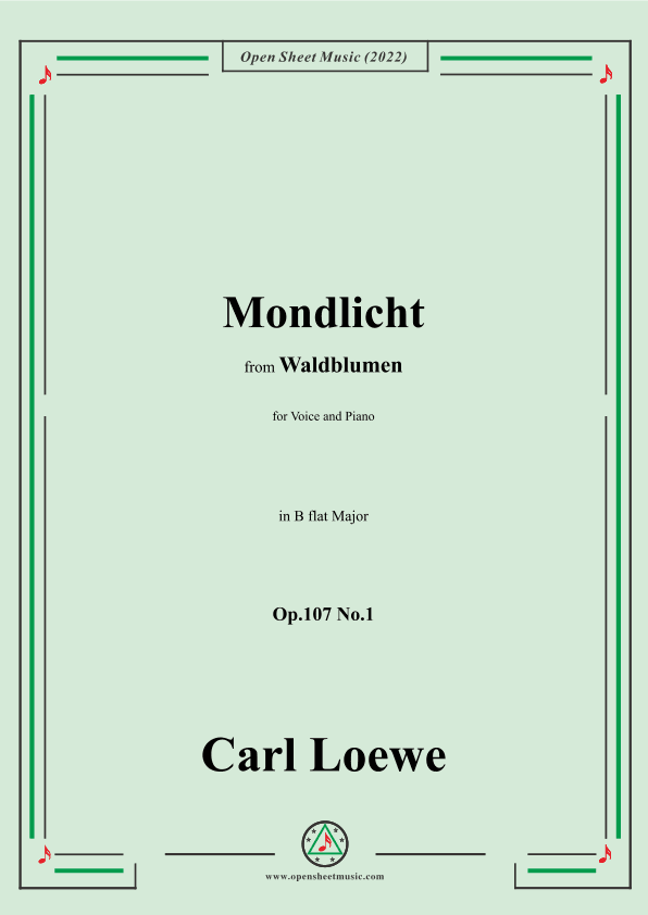 Loewe-Mondlicht,Op.107 No.1,in B flat Major (arr. OSM Press)