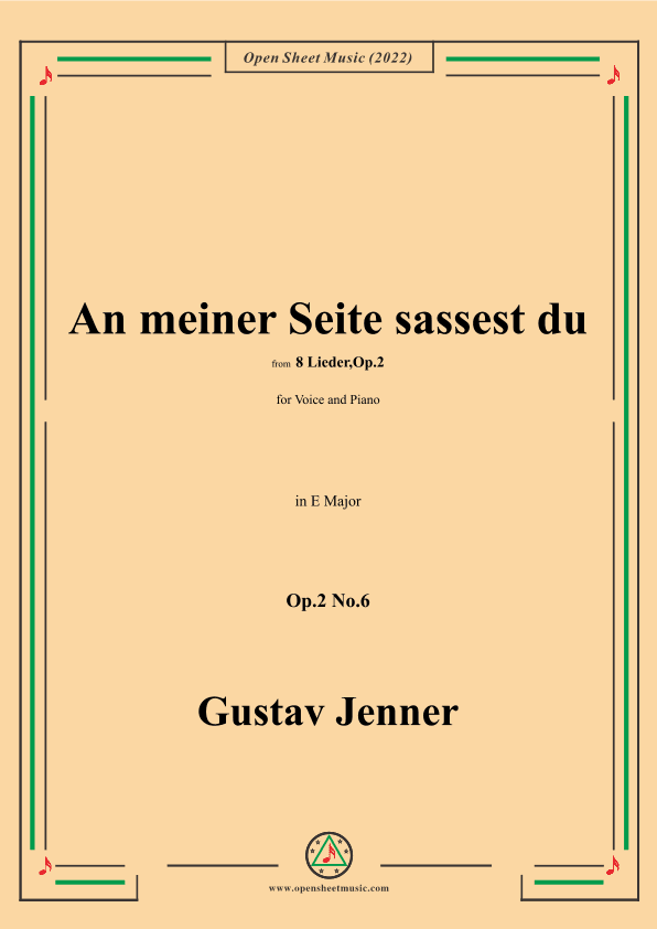 Jenner-An meiner Seite sassest du,in E Major,Op.2 No.6 (arr. OSM Press)
