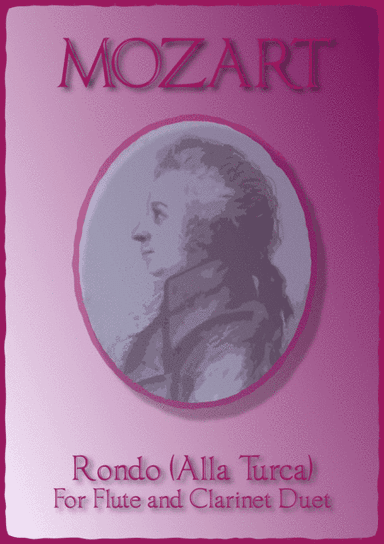 Rondo Alla Turca, W A Mozart, Flute and Clarinet Duet. (arr. David McKeown)