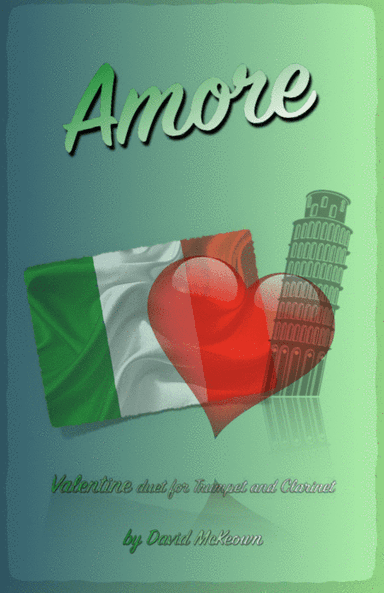 Amore, (Italian for Love), Trumpet and Clarinet Duet