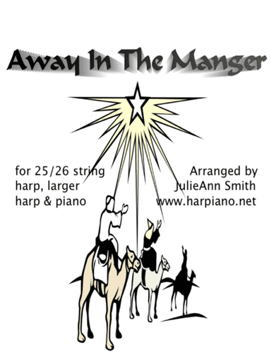 Away In The Manger (arr. JulieAnn Smith)