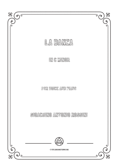 Gioachino-La Danza in c minor,for Voice and Piano (arr. MSM)