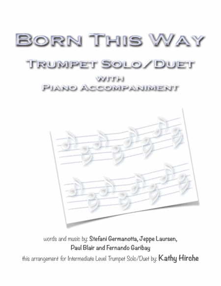 Born This Way (arr. Kathy Hirche)