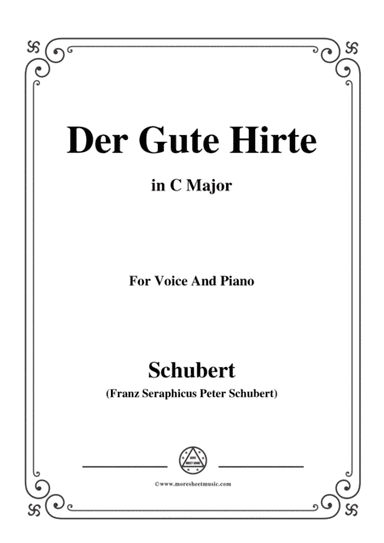 Schubert-Der Gute Hirte,in C Major,for Voice&Piano (arr. MSM)