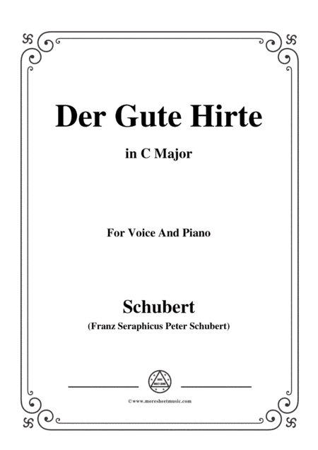 Schubert-Der Gute Hirte,in C Major,for Voice&Piano (arr. MSM)