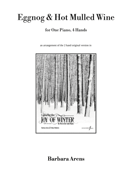 Eggnog & Hot Mulled Wine - a fun jazzy Winter Song for Piano 4 hands
