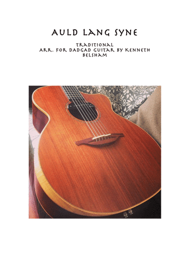 Auld Lang Syne - DADGAD Guitar (arr. Kenneth Belsham)