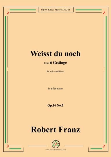 Franz-Weisst du noch,in a flat minor,Op.16 No.5,from 6 Gesange (arr. OSM Press)