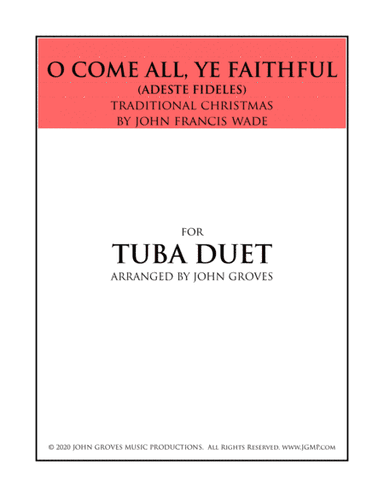 O Come, All Ye Faithful (Adeste Fideles) - Tuba Duet (arr. John Groves)