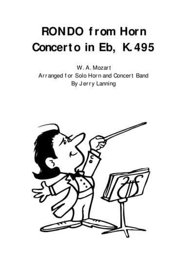 RONDO from Horn Concerto K.495, Solo Horn and Concert Band (arr. Jerry Lanning)