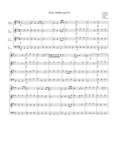 Largo from the opera Serse (ombra mai fu) (arrangement for 4 recorders) (arr. Gil Garty)