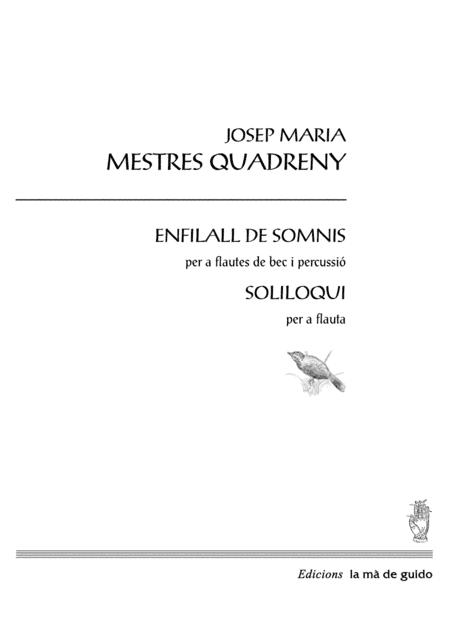 Enfilall de somnis / Soliloqui