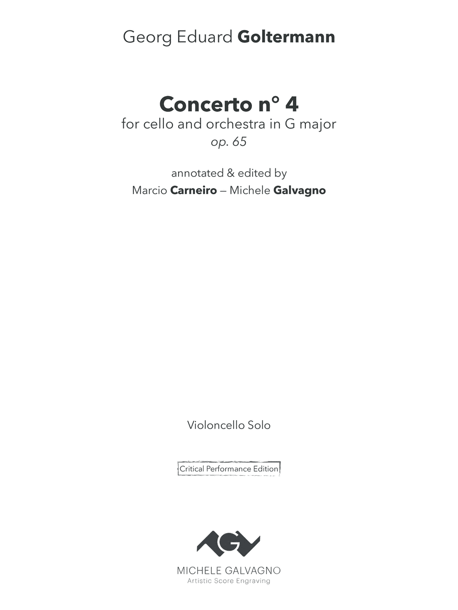 Georg E. Goltermann - Cello Concerto n° 4, op. 65 - annotated cello part (Carneiro) (arr. Marcio Carneiro & Michele Galvagno)