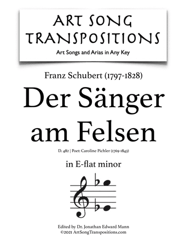 SCHUBERT: Der Sänger am Felsen, D. 482 (transposed to E-flat minor) (arr. ArtSongTranspositions.com)