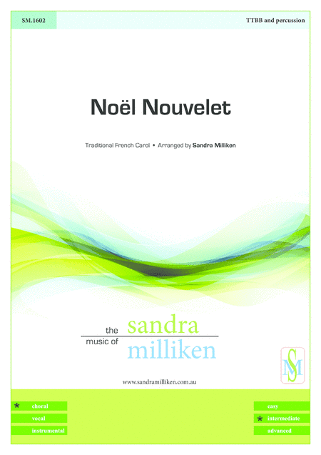 Noël Nouvelet (arr. Sandra Milliken)