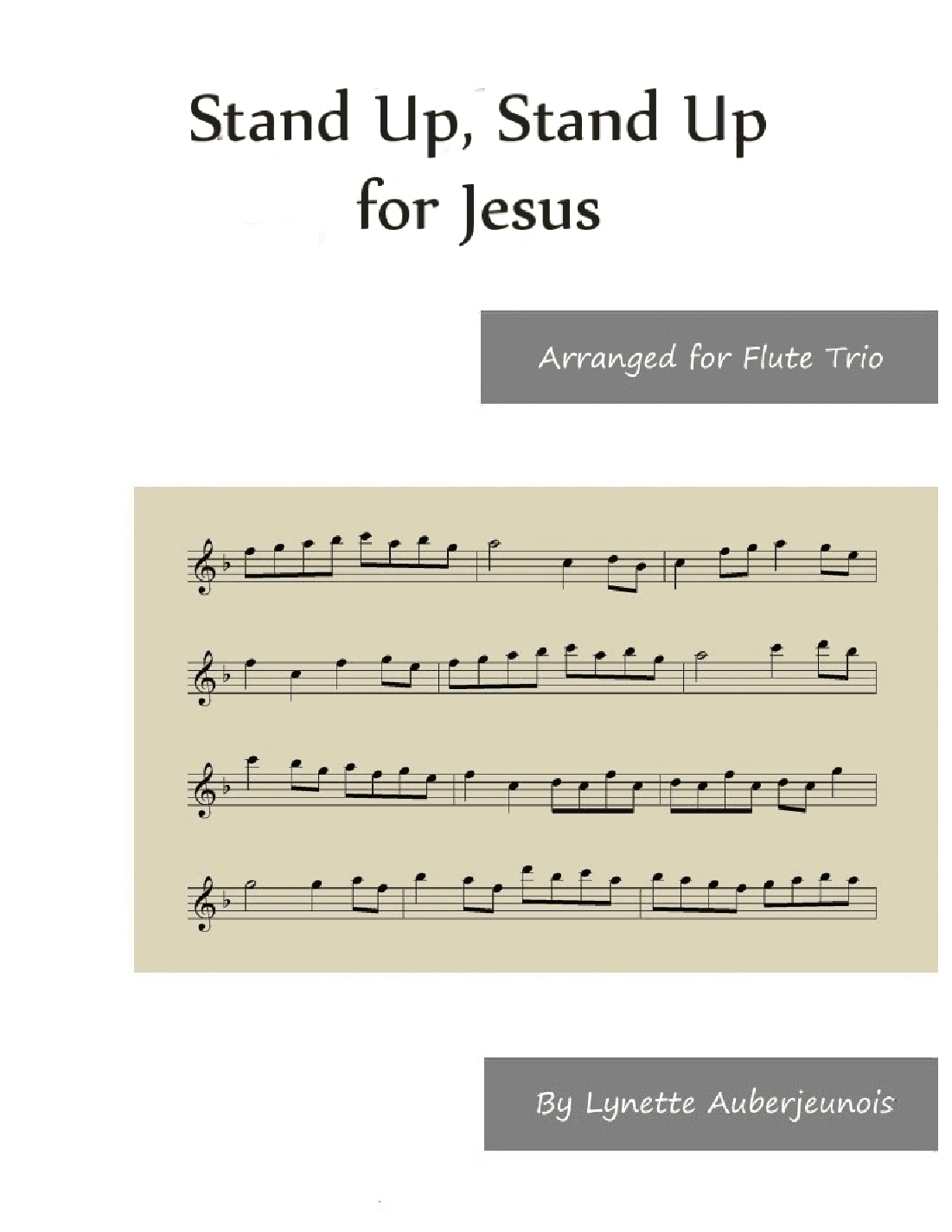 Stand Up, Stand Up for Jesus - Flute Trio (arr. Lynette Auberjeunois)