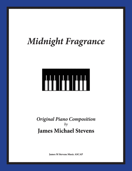 Midnight Fragrance - Romantic Piano