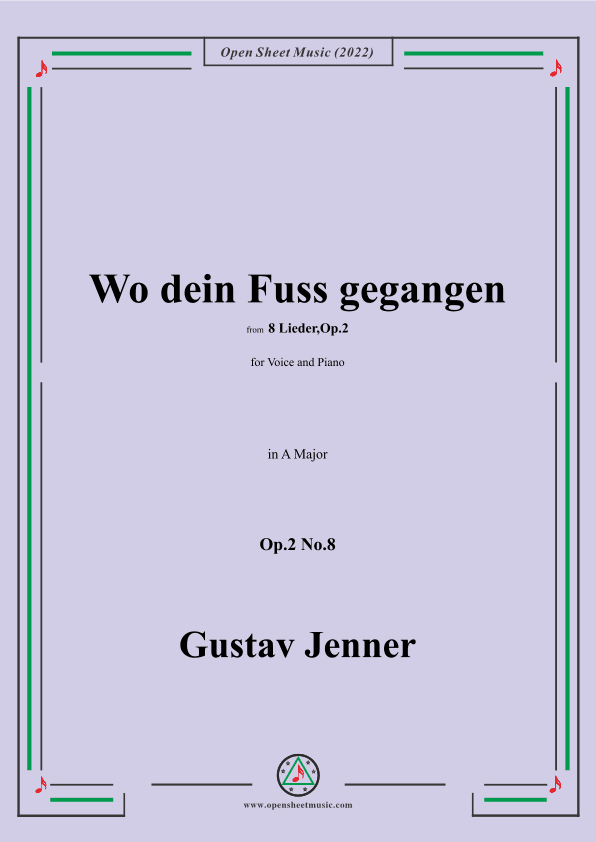 Jenner-Wo dein Fuss gegangen,in A Major,Op.2 No.8 (arr. OSM Press)