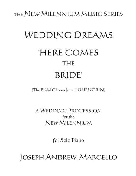 Here Comes the Bride - for the New Millennium (arr. Pavane Music, Inc.)
