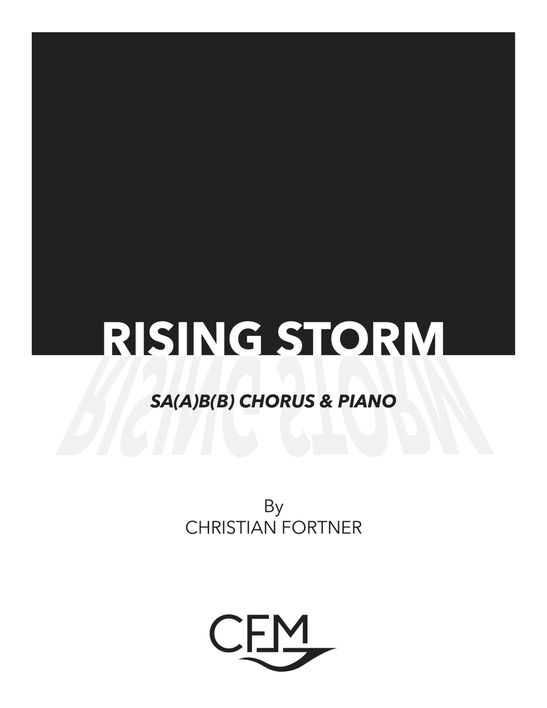 Rising Storm (SAB Version)
