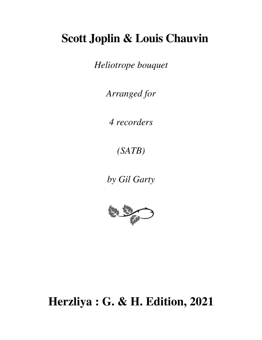 Heliotrope bouquet (arrangement for 4 recorders) (arr. Gil Garty)