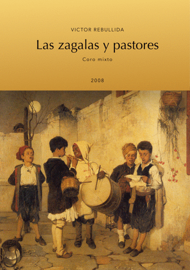Las zagalas y pastores (arr. Victor Rebullida)
