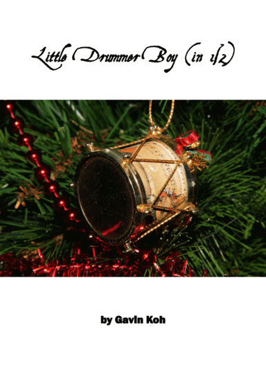 The Little Drummer Boy (arr. Gavin Koh)