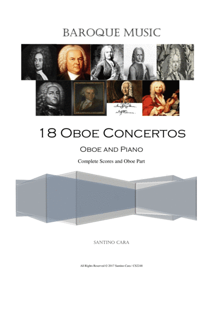 18 Oboe Concertos various composers, for Oboe and Piano - Scores and Oboe Part (arr. Santino Cara)