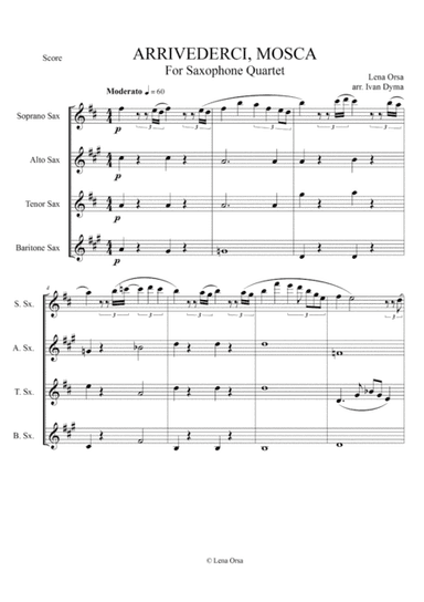 Arrivederci, Mosca! for Saxophone Quartet