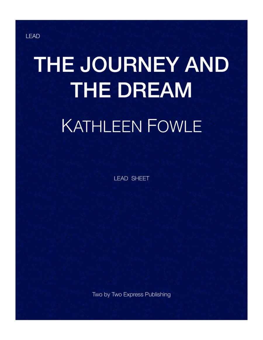 The Journey and the Dream