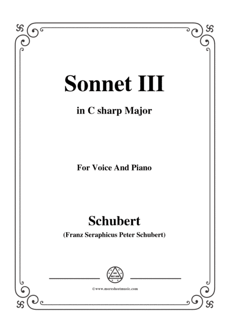 Schubert-Sonnet III,in C sharp Major,for Voice&Piano (arr. MSM)