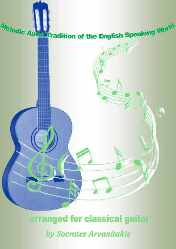 Folk Songs For Classical Guitar – Volume 4 (Songs 82-108) (arr. Socrates Arvanitakis)