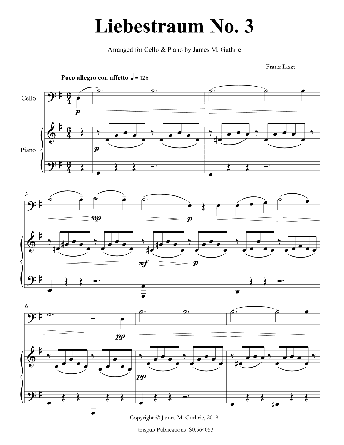Liszt: Liebestraum No. 3 for Cello & Piano (arr. James M. Guthrie)