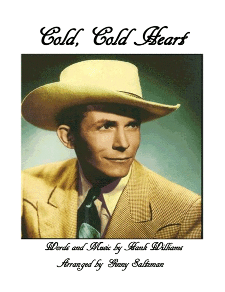 Cold, Cold Heart (arr. Ginny Saltzman)
