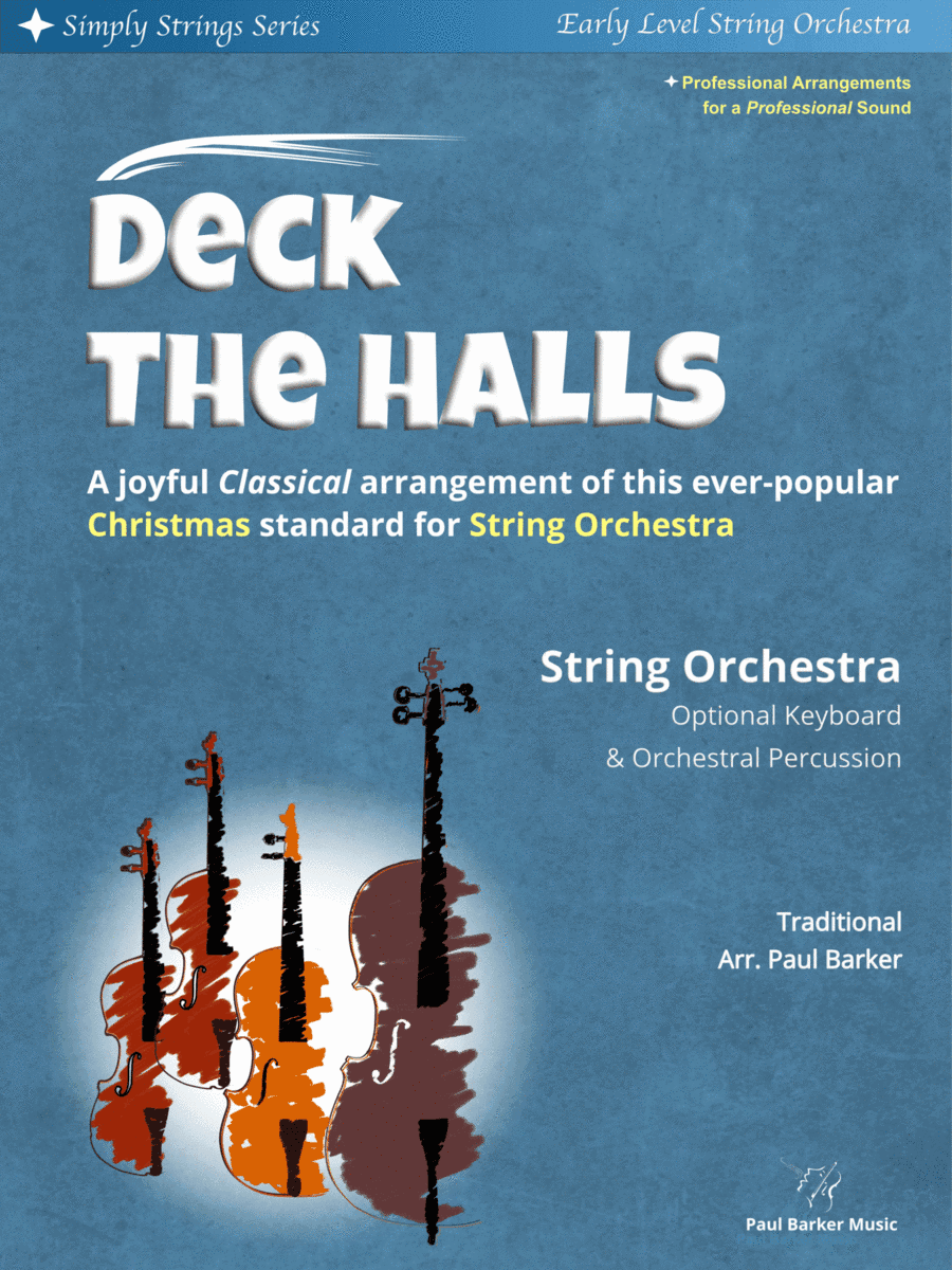 Deck The Halls (String Orchestra) (arr. Paul Barker Music)
