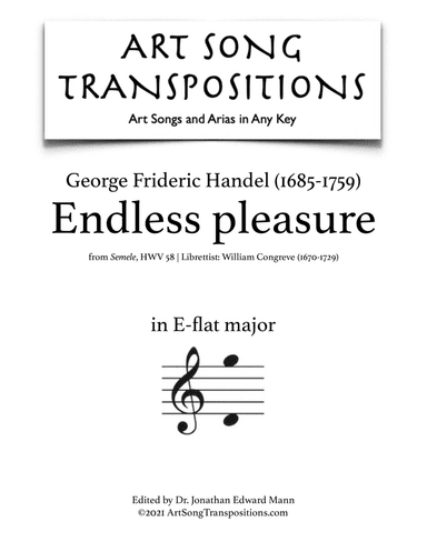 HANDEL: Endless pleasure (transposed to E-flat major) (arr. ArtSongTranspositions.com)