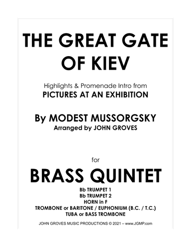 The Great Gate of Kiev from Pictures at an Exhibition - Brass Quintet (arr. John Groves)