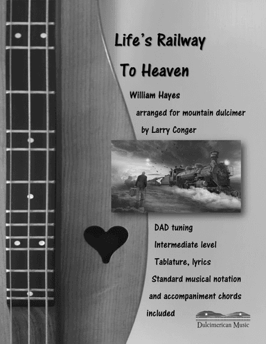 Life's Railway To Heaven (arr. Larry Conger)